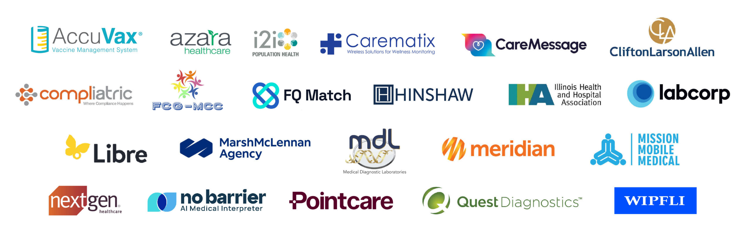 IPHCA Business Members: AccuVax, Azara Healthcare & i2i Population Health, Carematix, Inc, Care Message, Clifton Larson Allen, Compliatric, Fisher Consulting Group, FQ Match, Hinshaw, IHA, Labcorp, Abbott Diabetes Care, Medical Diagnostic Laboratories, Marsh McLennan Agency, Meridian Health Plan of Illinois, Mission Mobile Medical, NextGen Healthcare, No Barrier, Pointcare, Quest Diagnostics, and Wipfli